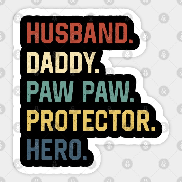 Fathers Day Shirt Husband Daddy Paw Paw Protector Hero Gift Sticker by Marang